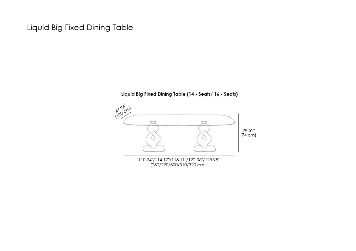 Liquid Big Fixed Dining Table