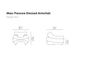 Mass Pressure Dressed Armchair