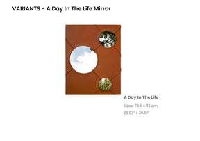 A Day In The Life Mirror