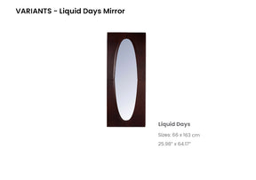 Liquid Days Mirror
